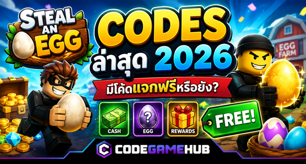 Steal an Egg Codes